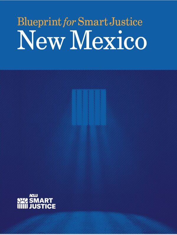 Front cover of Blueprint for Smart Justice New Mexico