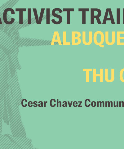 October 11 Albuquerque Activists Training