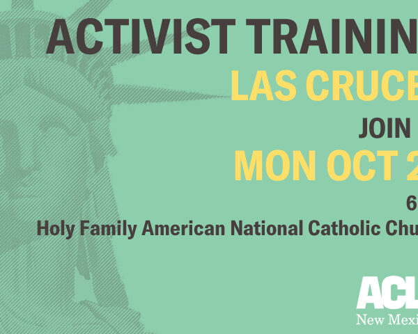 October 29 Las Cruces Activists Training