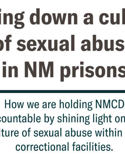 taking down a culture sexual abuse NM prisons