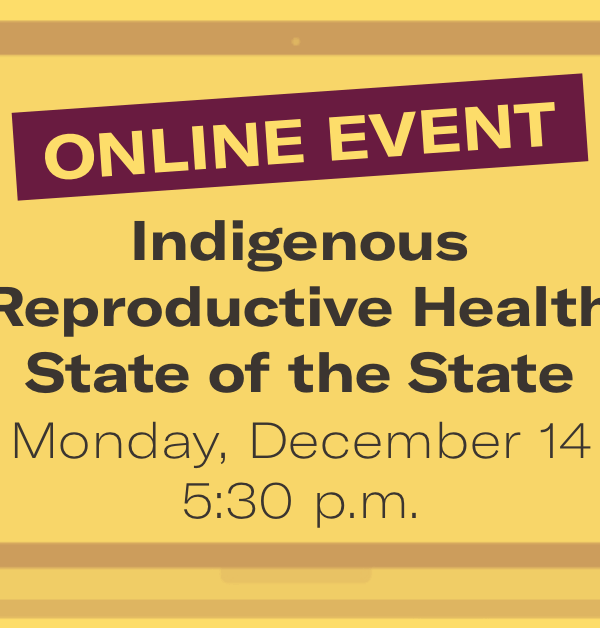 Indigenous reproductive health state of the state