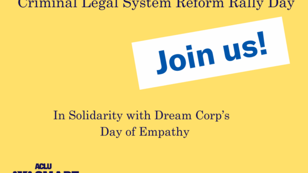 Event invitation Criminal Legal System Reform Rally Day
