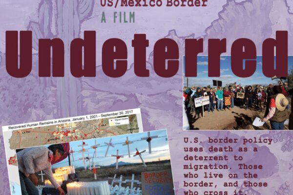 Undeterred Film Panel - Resist Border Militarization