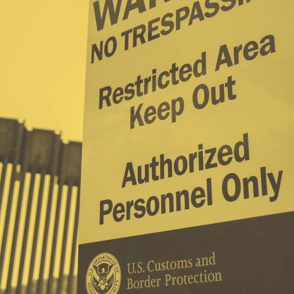 Warning no trespassing. Restricted area keep out. Authorized personnel only. U.S. Customs and Border protection sign.
