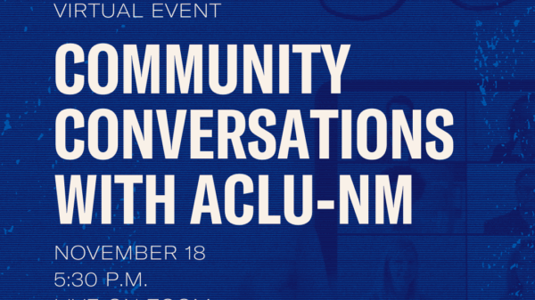 Community Conversations with ACLU-NM