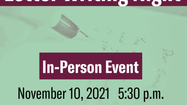 Letter Writing Night, In-Person Event, November 10, 5:30 p.m.
