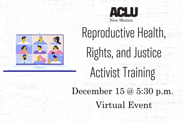 Reproductive Health, Rights, and Justice Activist Training