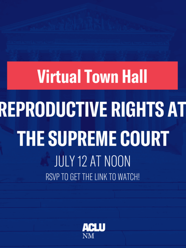 Virtual Town Hall Reproductive Rights At the Supreme Court