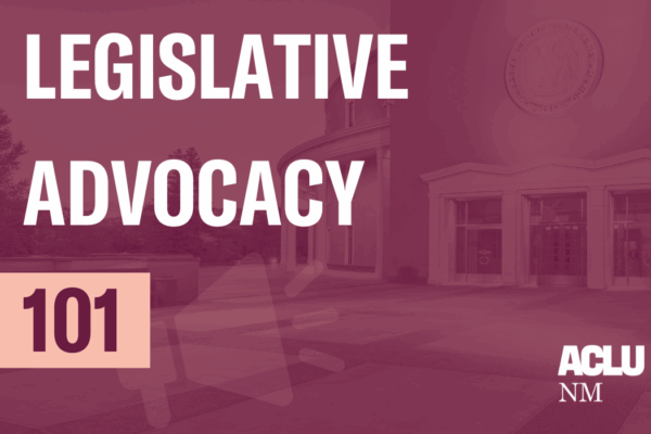 Legislative Advocacy 101