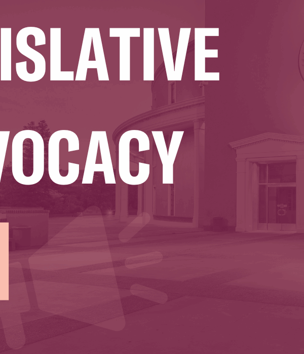 Legislative Advocacy 101