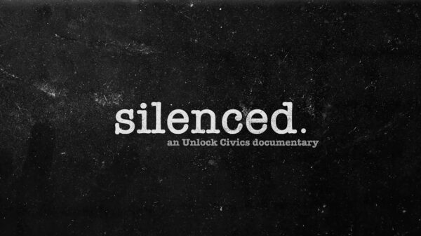 Silenced Film Poster - Silenced An Unlock Civics Documentary