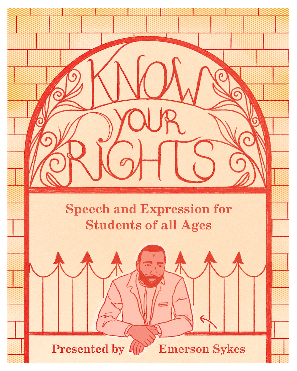 Know Your Rights Speech and Expression for Students of All Ages