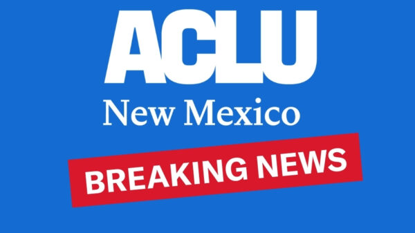 ACLU of New Mexico Breaking News