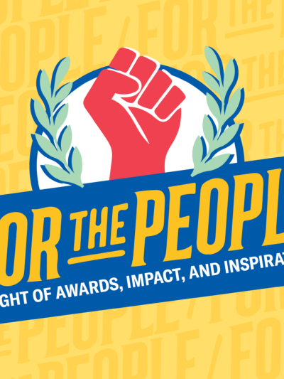 For the People, a night of awards, impact, and inspiration