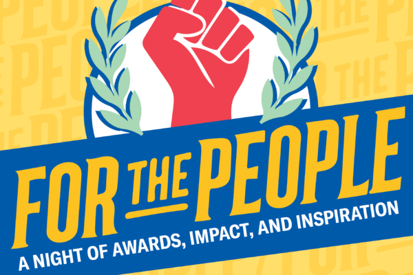 For the People, a night of awards, impact, and inspiration
