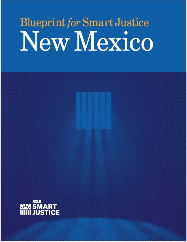 Front cover of Blueprint for Smart Justice New Mexico Front cover of Blueprint for Smart Justice New Mexico