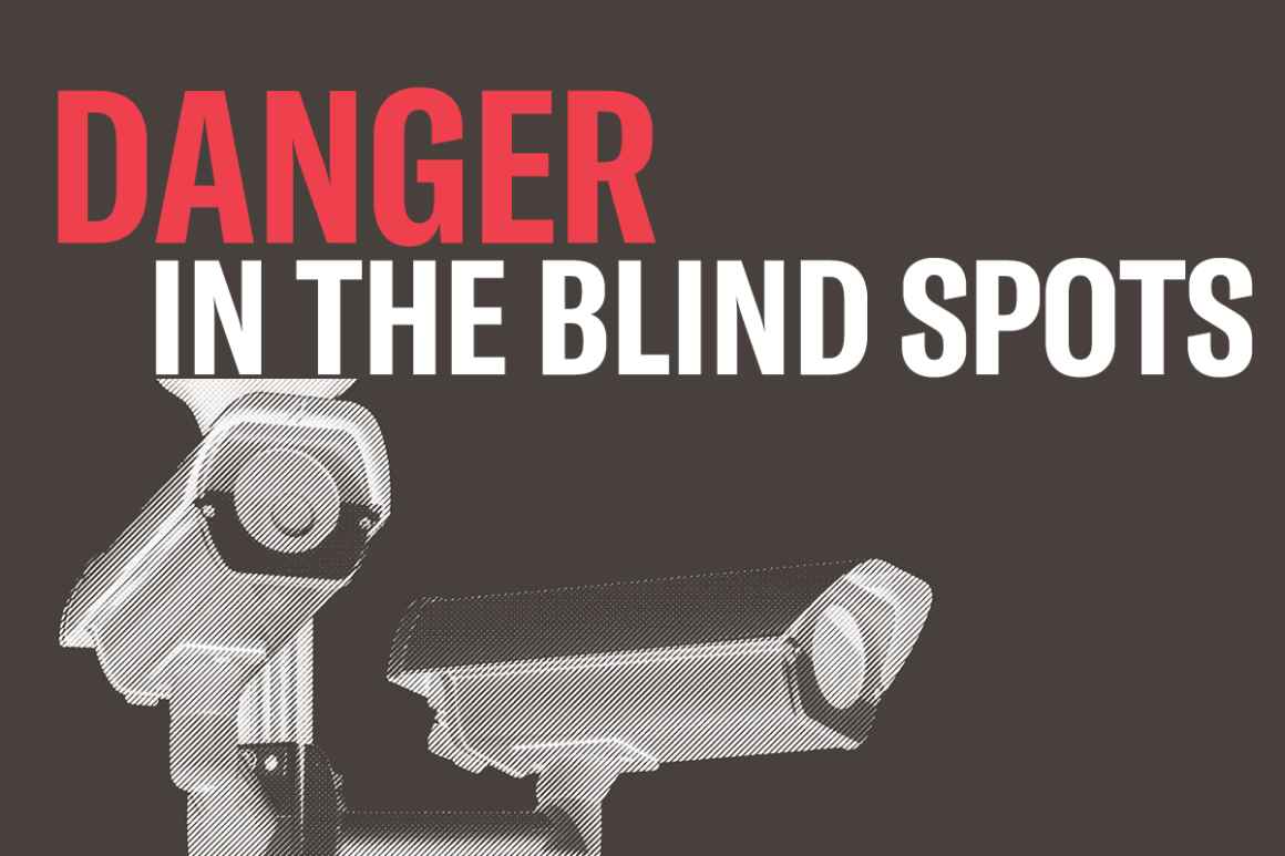 Danger in the Blind Spots
