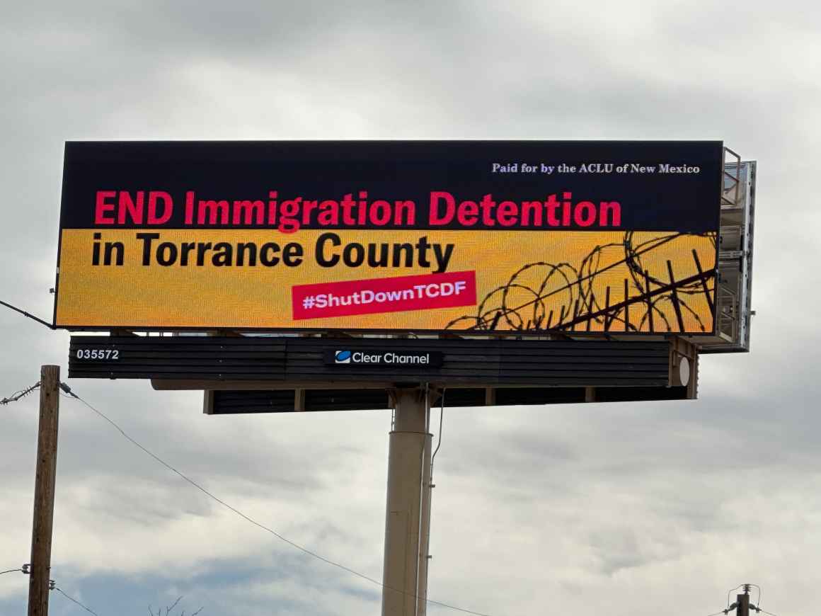 end immigration detention in Torrance County billboard photo