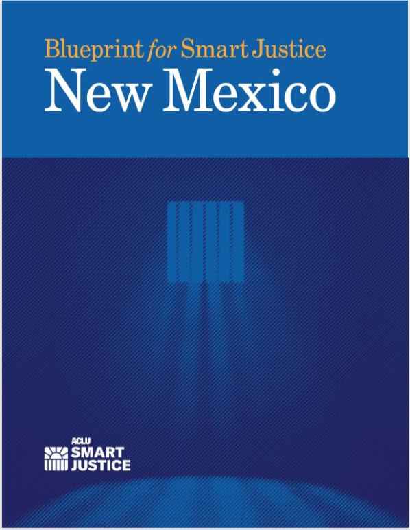 Front cover of Blueprint for Smart Justice New Mexico