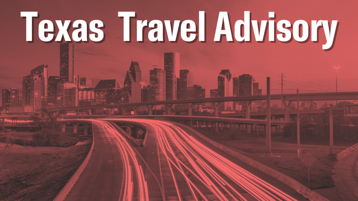 Texas Travel Advisory