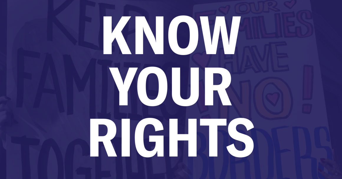 Know Your Rights